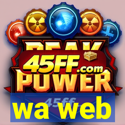 wa web
